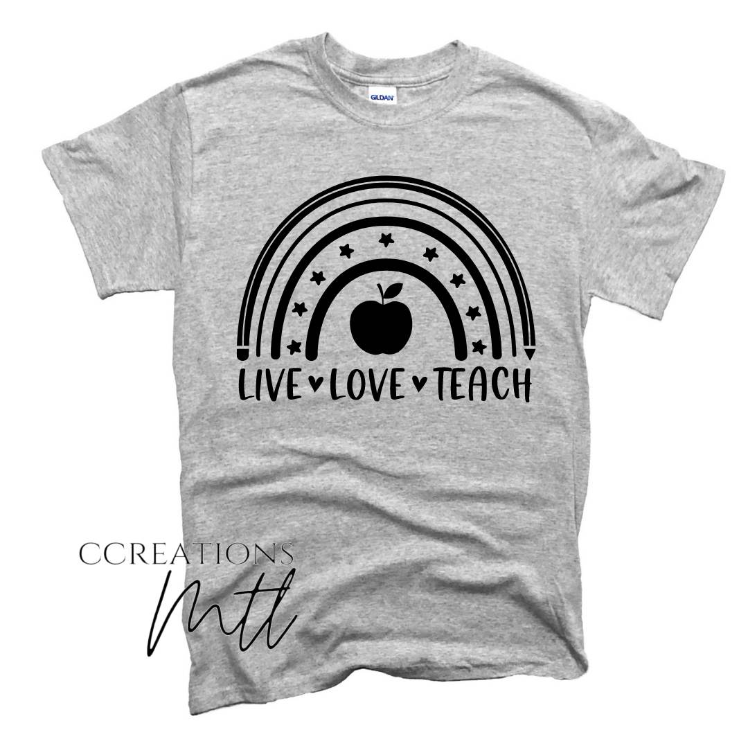 Live Love Teach Adult T-Shirt