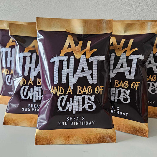 "All That and a Bag of Chips" Personalized Chip Bags