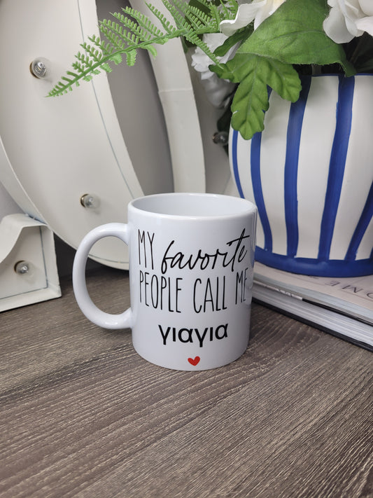 "My Favorite People Call Me Yiayia" Mug