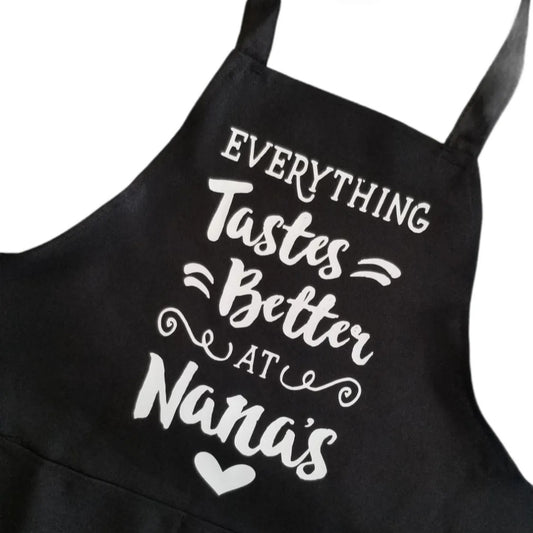 "Everything Tastes Better At Nana's" Adult Apron