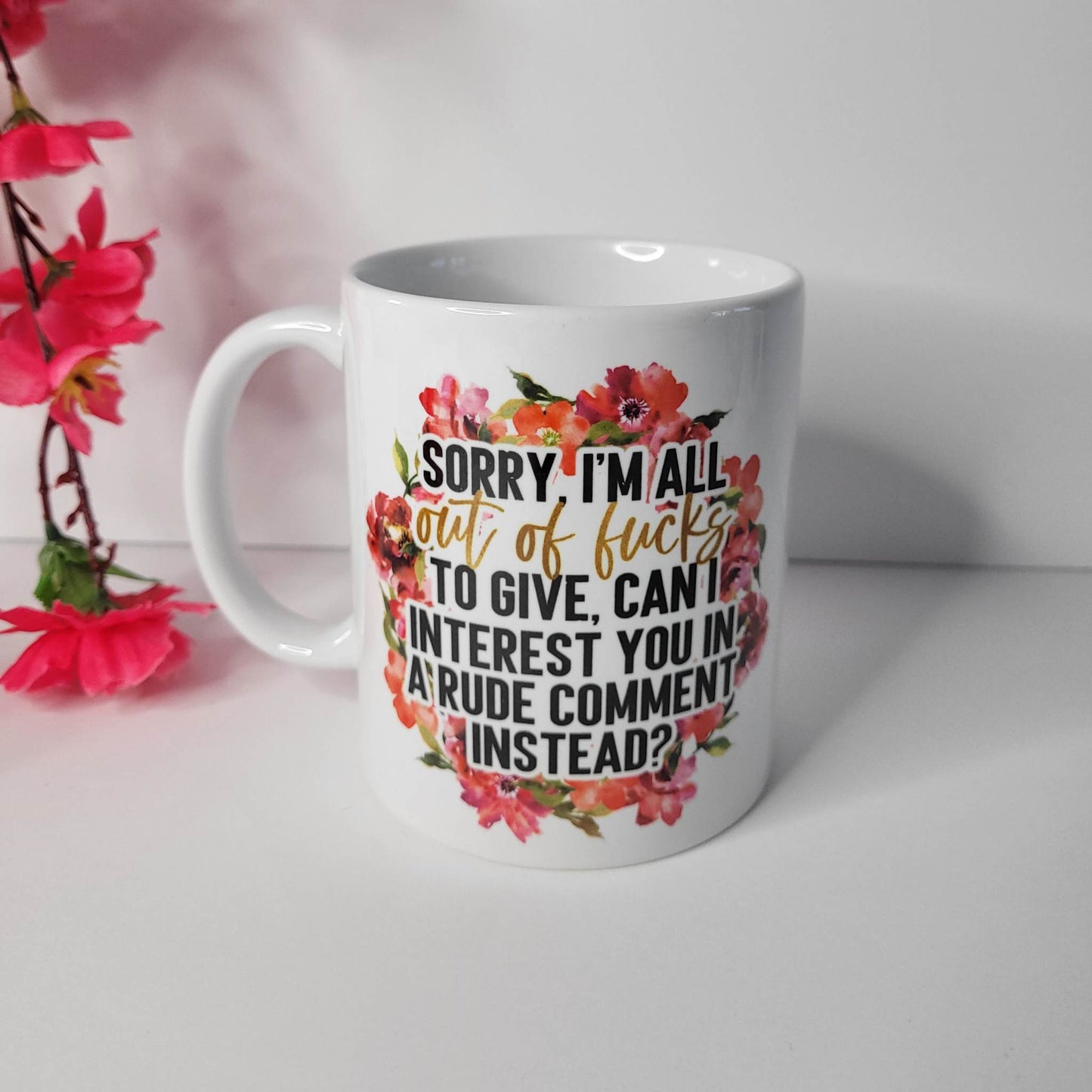 "All Out Of Fucks" Mug